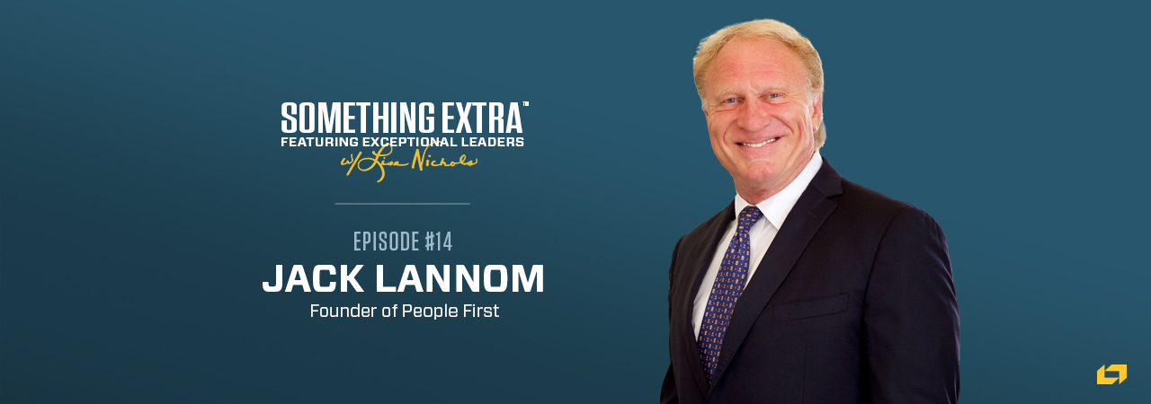 Jack Lannom, Founder of People First, on the Something Extra Podcast