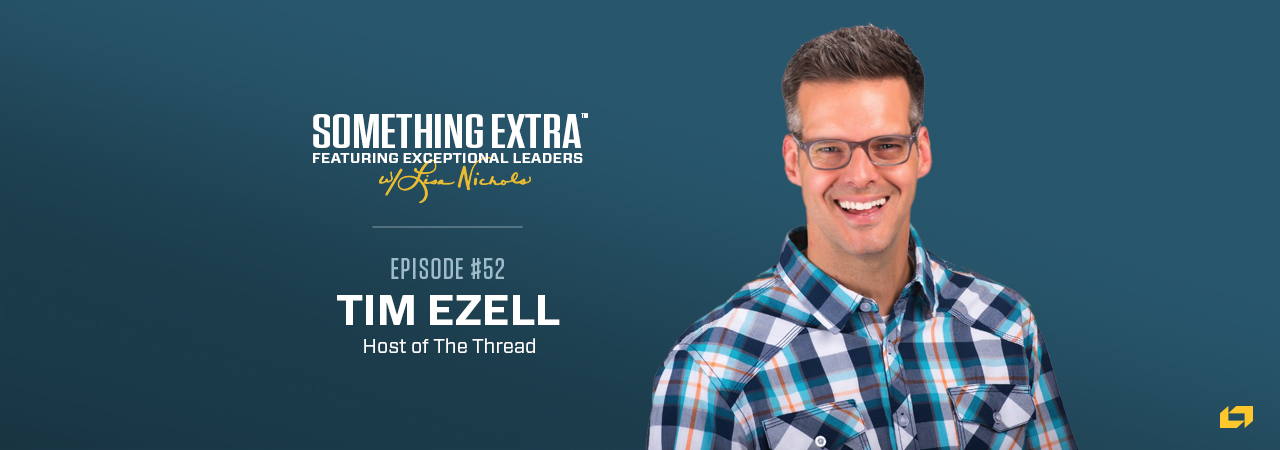 "Something Extra episode 52" blue podcast banner with an image of a man, Tim Ezell