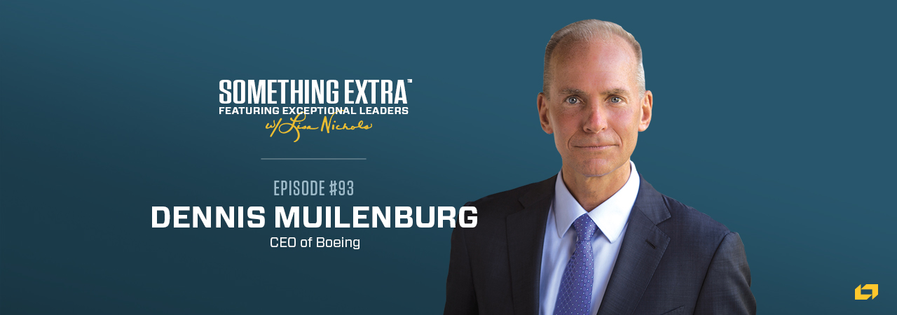 Dennis Muilenburg, CEO of Boeing, on the Something Extra Podcast